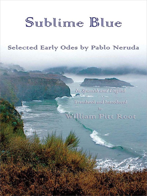 Title details for Sublime Blue by Pablo Neruda - Available
